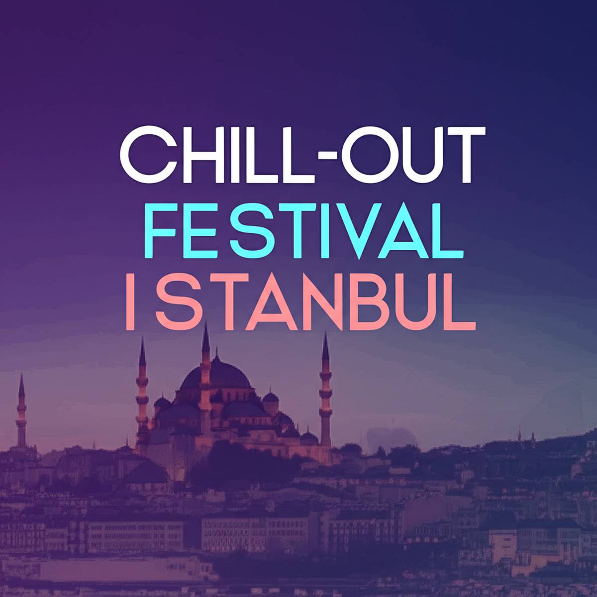 جشنواره چیل اوت استانبول (Chill-Out Festival Istanbul)
